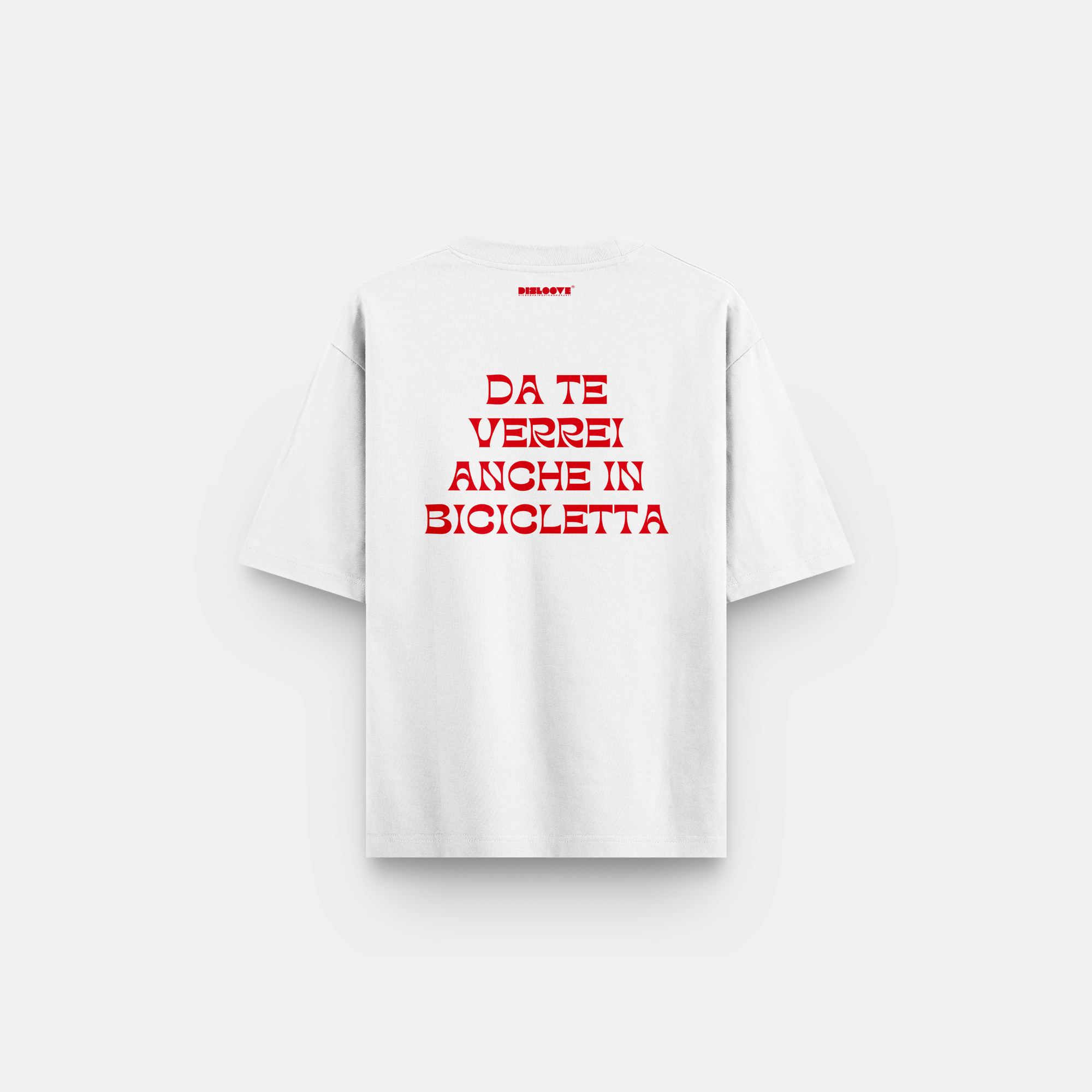 OVERSIZE T-SHIRT I WOULD COME TO YOU EVEN BY BIKE