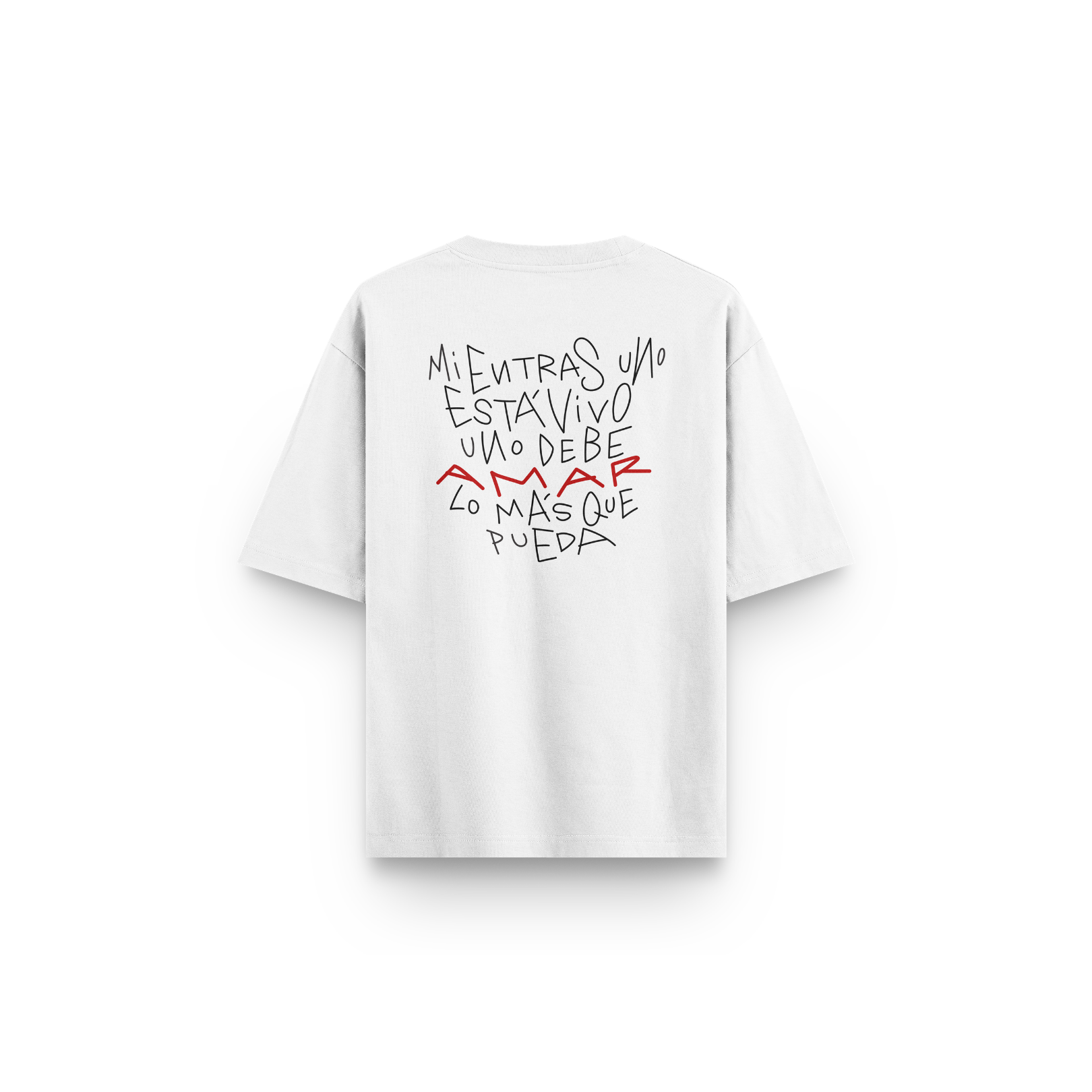 T-SHIRT AMAR LO MAS QUE PUEDA