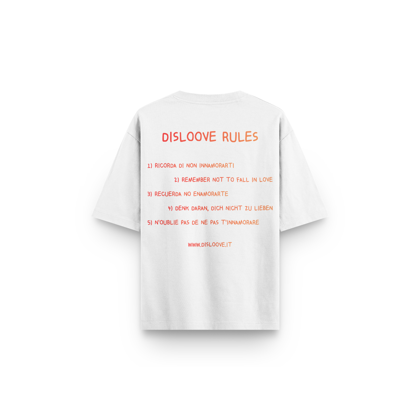 T-SHIRT DISLOOVE RULES