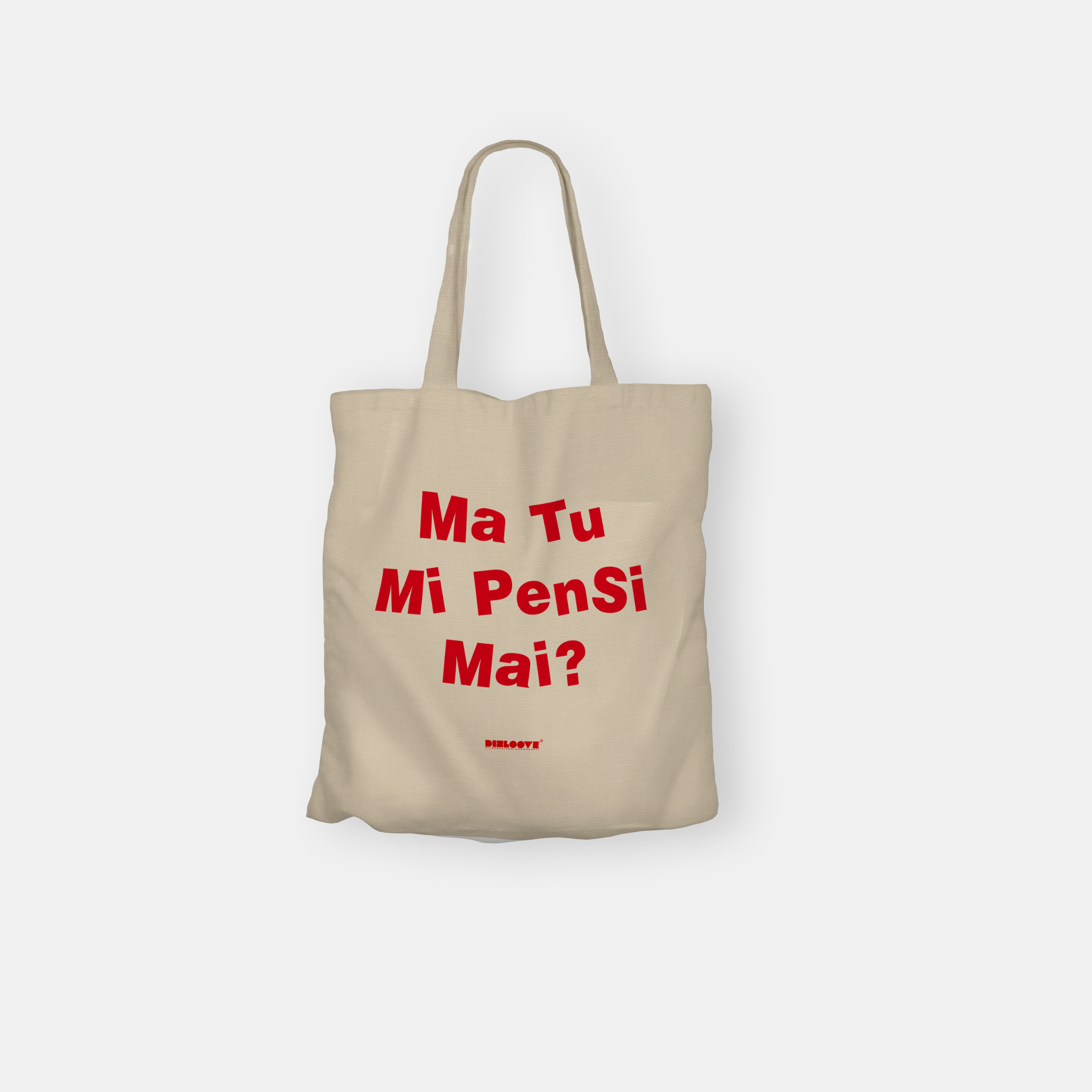 TOTE BAG MA TU MI PENSI MAI