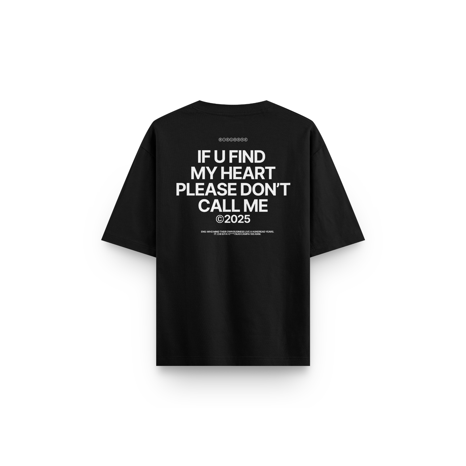 T-SHIRT IF U FIND MY HEART